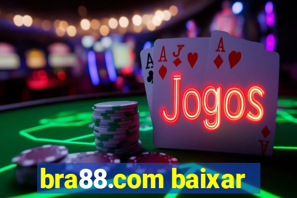 bra88.com baixar