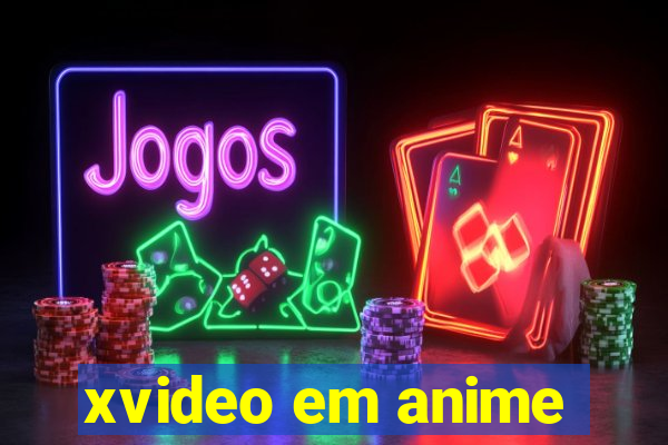 xvideo em anime