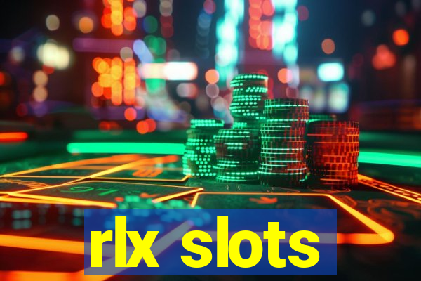 rlx slots