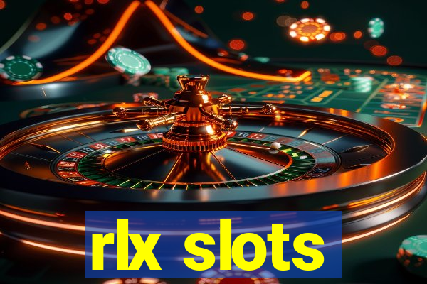 rlx slots