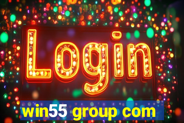 win55 group com