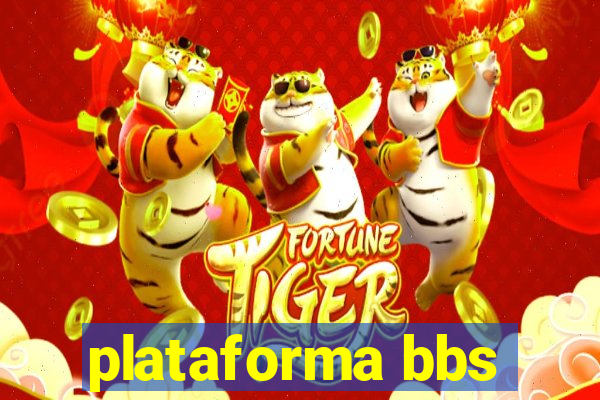 plataforma bbs