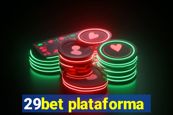 29bet plataforma