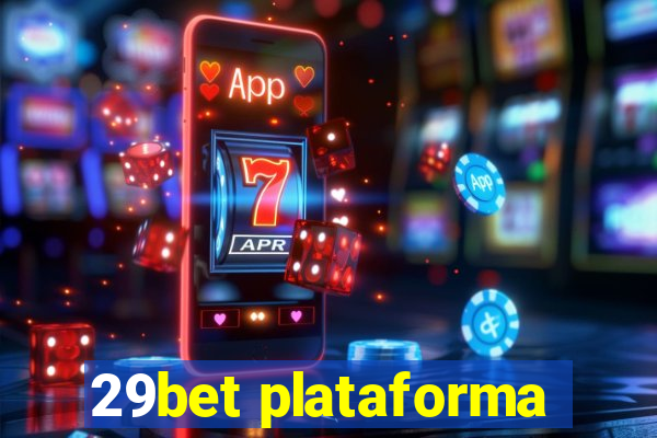 29bet plataforma