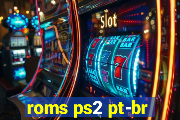 roms ps2 pt-br