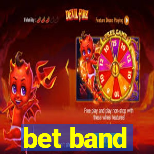 bet band