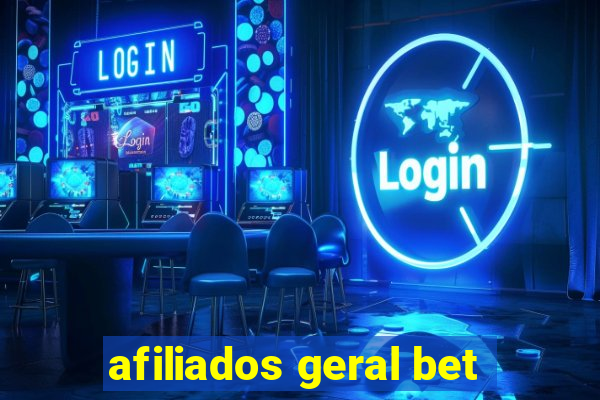 afiliados geral bet