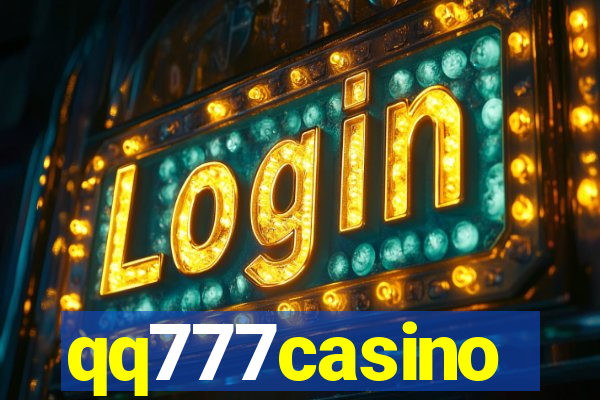 qq777casino