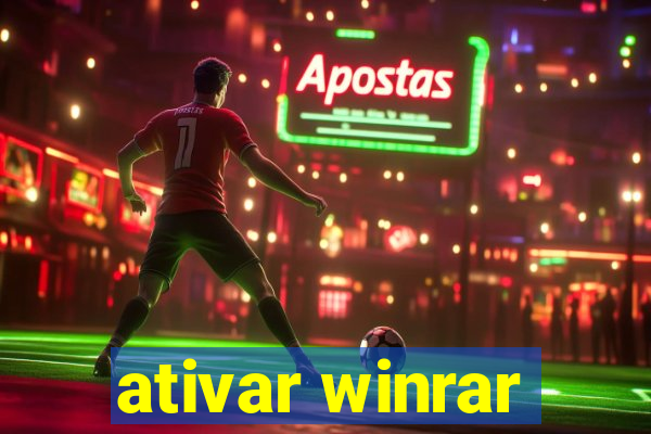 ativar winrar