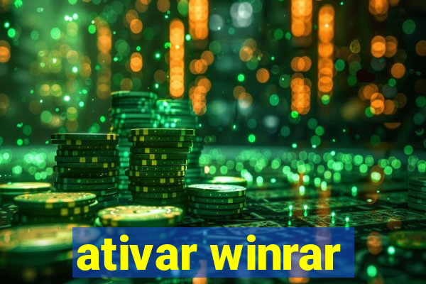 ativar winrar