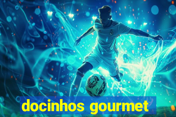 docinhos gourmet