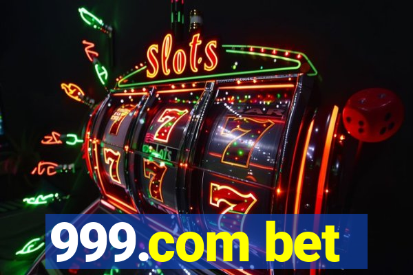 999.com bet