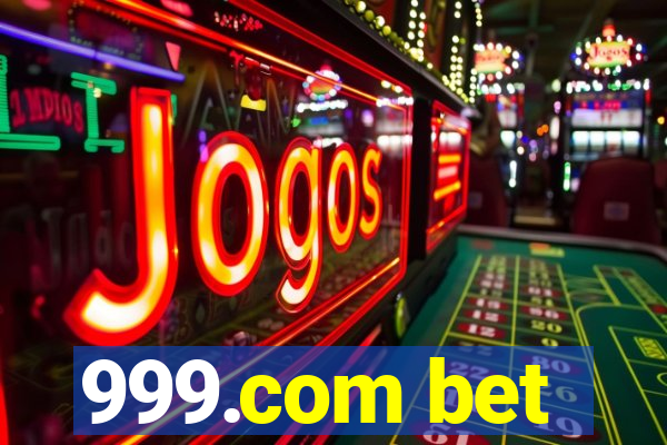 999.com bet