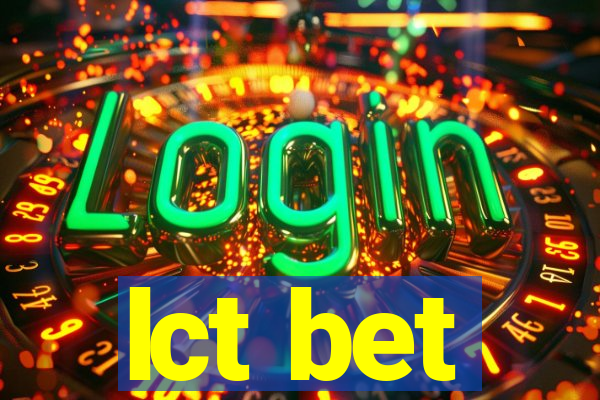 lct bet