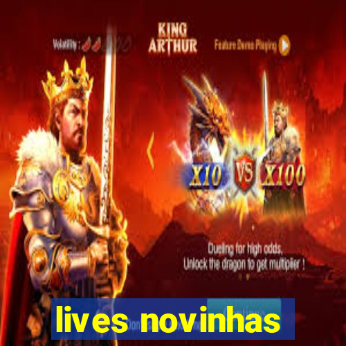 lives novinhas