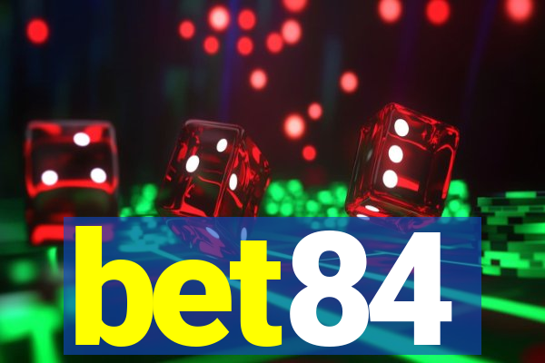 bet84