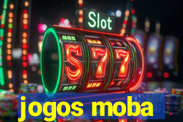 jogos moba