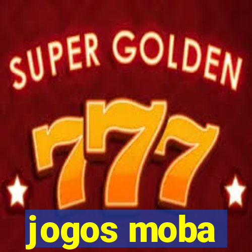 jogos moba