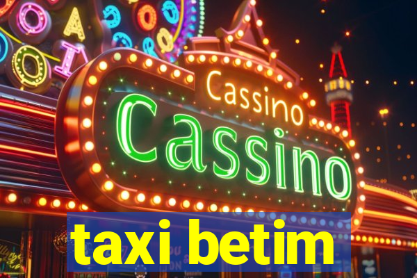 taxi betim