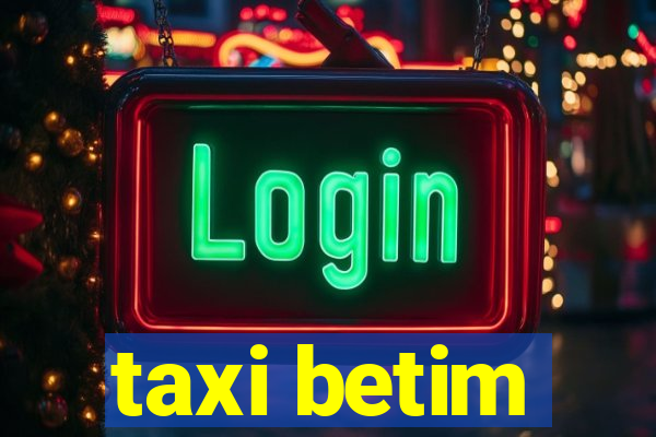 taxi betim