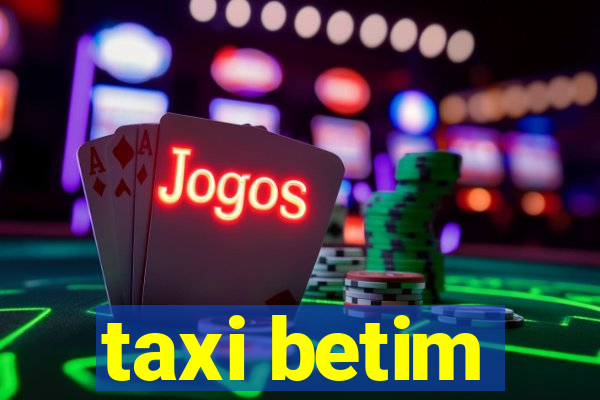 taxi betim