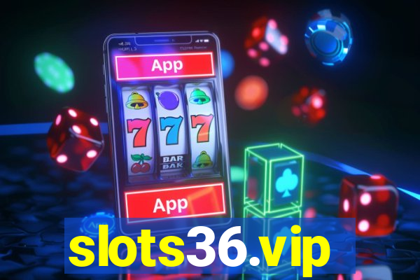 slots36.vip