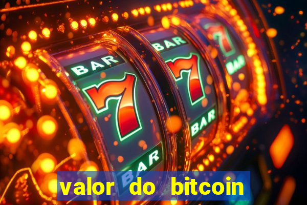 valor do bitcoin em 2020 em reais