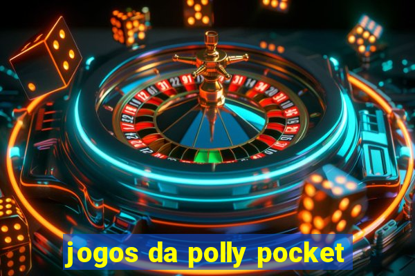 jogos da polly pocket