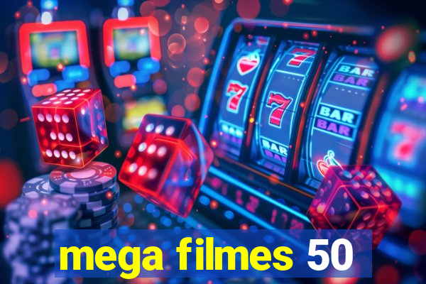 mega filmes 50