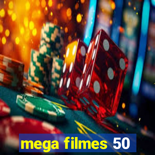 mega filmes 50