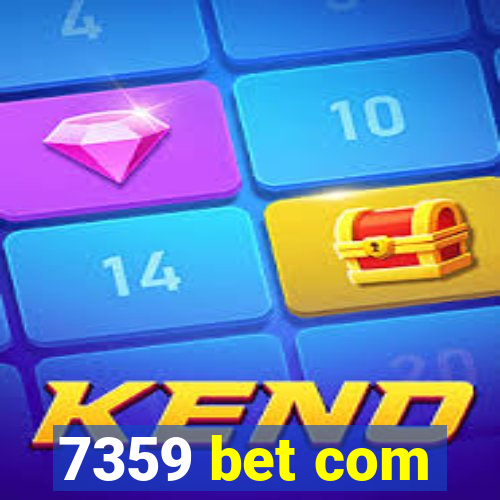 7359 bet com