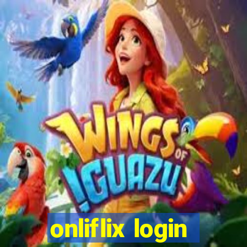 onliflix login