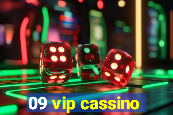 09 vip cassino