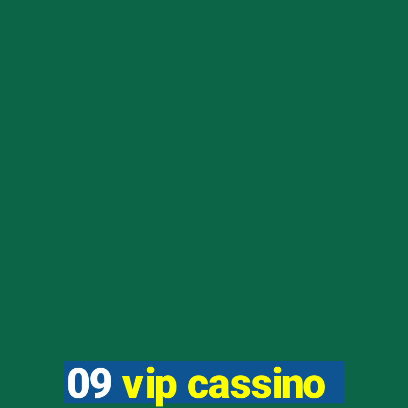 09 vip cassino