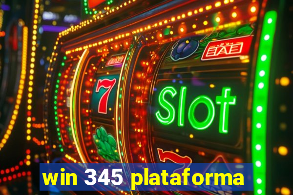 win 345 plataforma