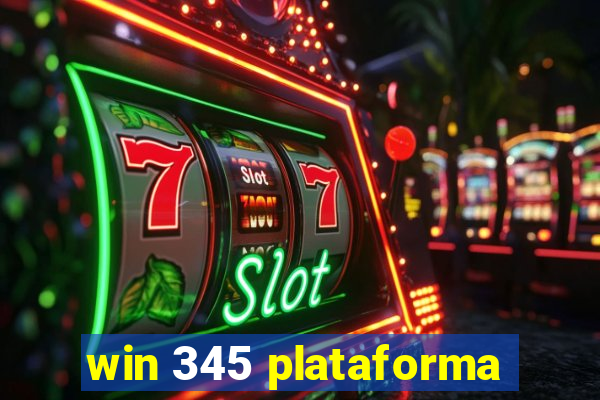 win 345 plataforma