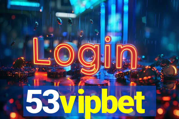 53vipbet