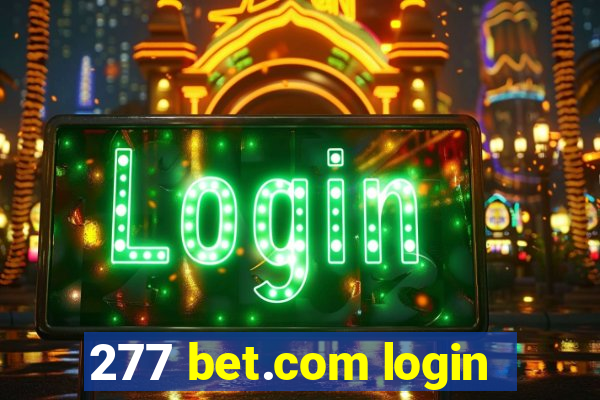 277 bet.com login