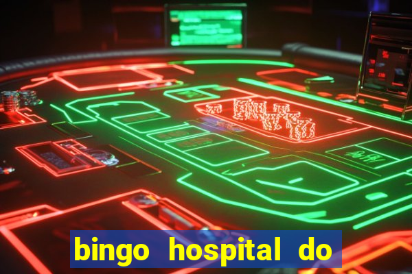 bingo hospital do cancer barretos