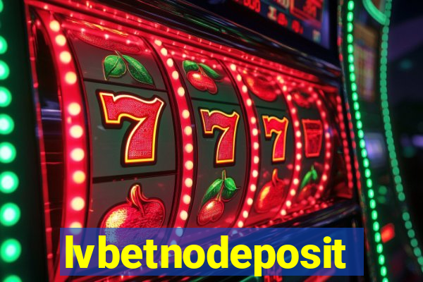 lvbetnodeposit