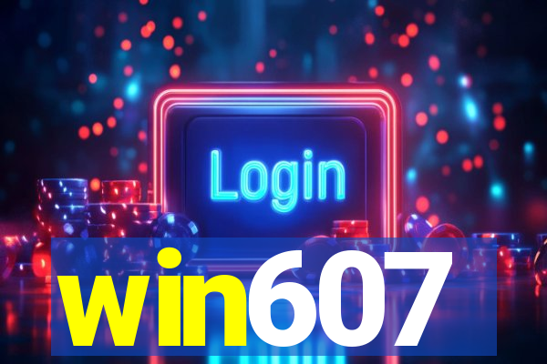 win607