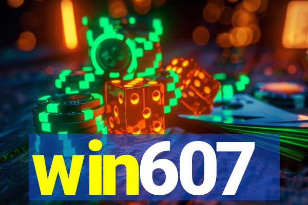 win607