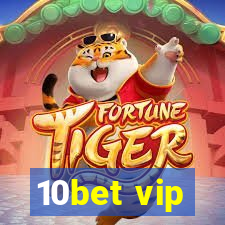 10bet vip