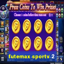 futemax sportv 2