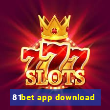 81bet app download