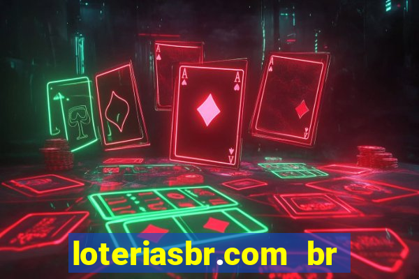 loteriasbr.com br site oficial