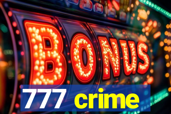 777 crime