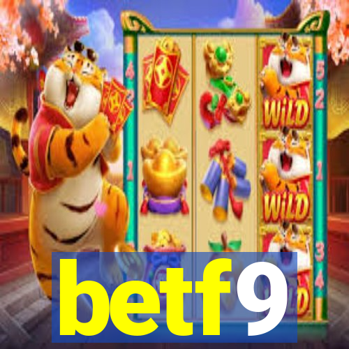 betf9