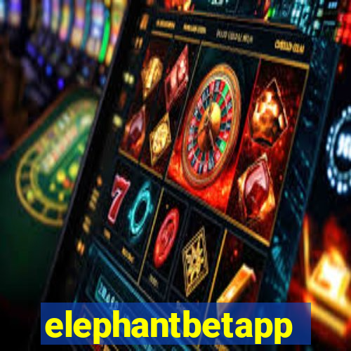 elephantbetapp