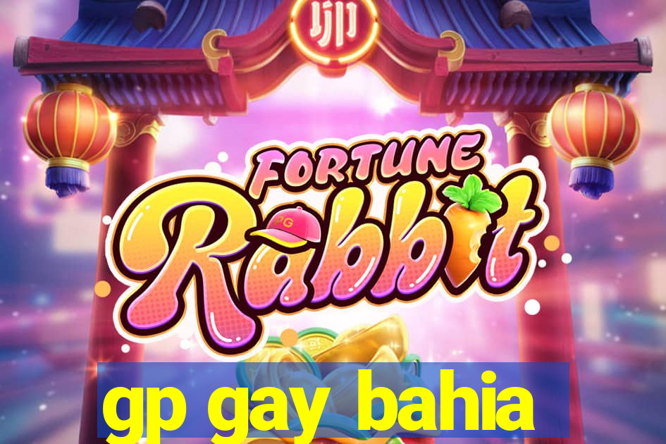 gp gay bahia